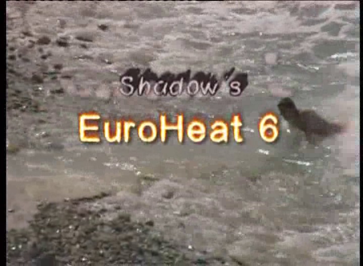 Shadow s Euroheat 6